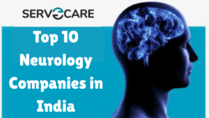 Top 10 Neurology Companies in India