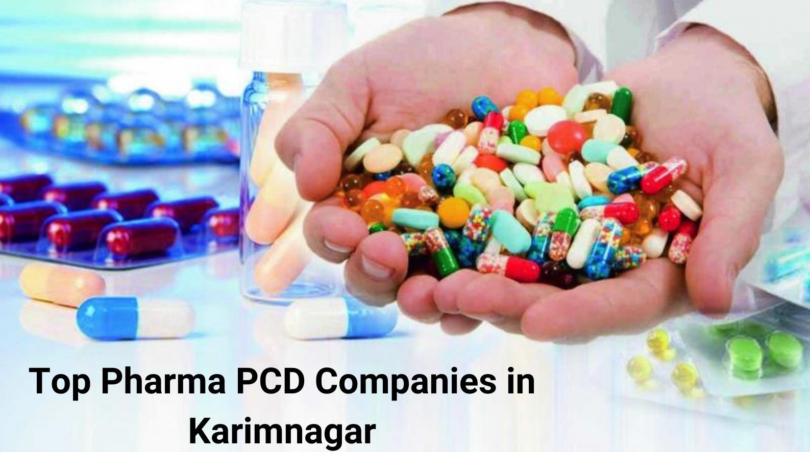 Top Pharma PCD Companies in Karimnagar